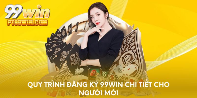 Quy trình đăng nhập 99WIN chi tiết cho người mới